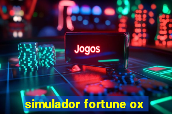 simulador fortune ox